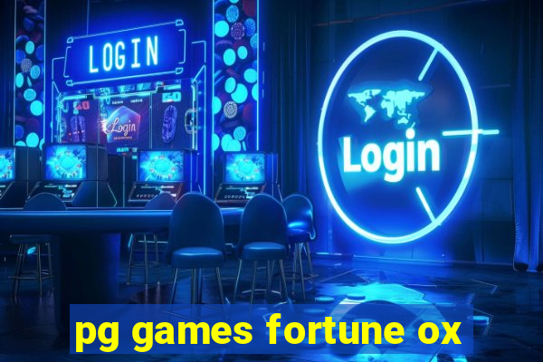 pg games fortune ox